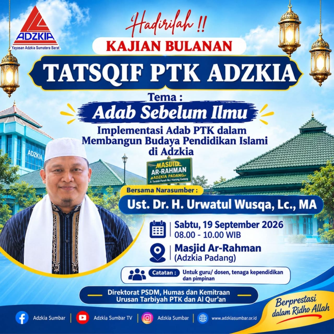 ✨ *Tasqif Bulanan Yayasan Adzkia Sumbar* ✨